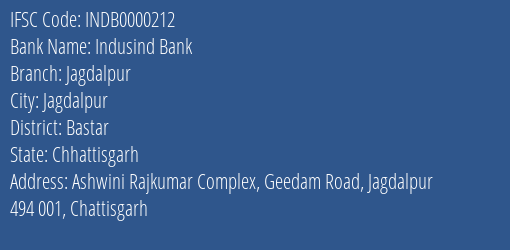 Indusind Bank Jagdalpur Branch Bastar IFSC Code INDB0000212