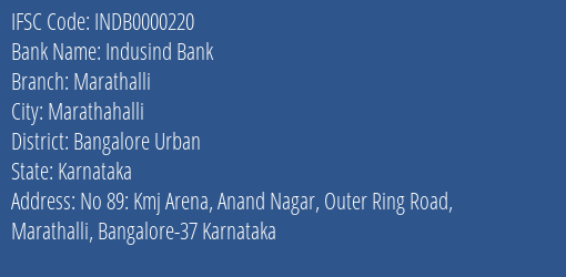 Indusind Bank Marathalli Branch, Branch Code 000220 & IFSC Code INDB0000220