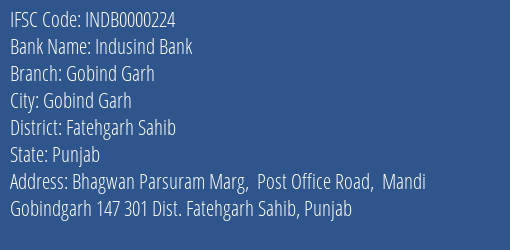 Indusind Bank Gobind Garh Branch Fatehgarh Sahib IFSC Code INDB0000224
