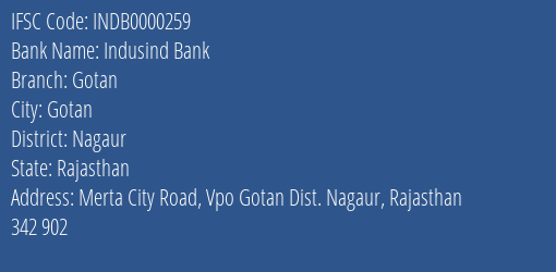 Indusind Bank Gotan Branch Nagaur IFSC Code INDB0000259