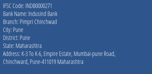 Indusind Bank Pimpri Chinchwad Branch, Branch Code 000271 & IFSC Code INDB0000271