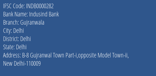 Indusind Bank Gujranwala Branch, Branch Code 000282 & IFSC Code INDB0000282
