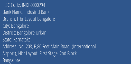 Indusind Bank Hbr Layout Bangalore Branch, Branch Code 000294 & IFSC Code INDB0000294
