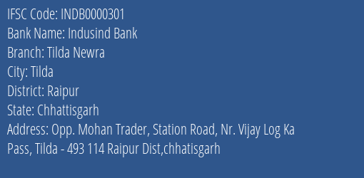 Indusind Bank Tilda Newra Branch, Branch Code 000301 & IFSC Code INDB0000301