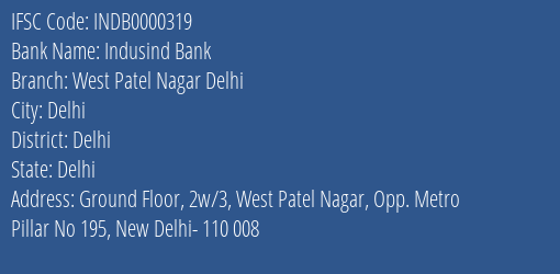 Indusind Bank West Patel Nagar Delhi Branch IFSC Code