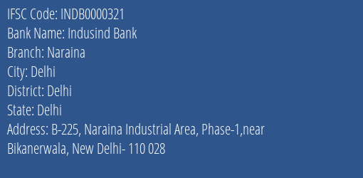 Indusind Bank Naraina Branch Delhi IFSC Code INDB0000321
