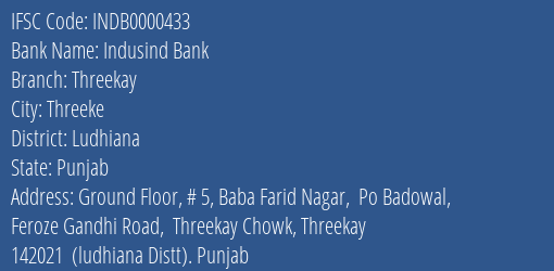 Indusind Bank Threekay Branch Ludhiana IFSC Code INDB0000433