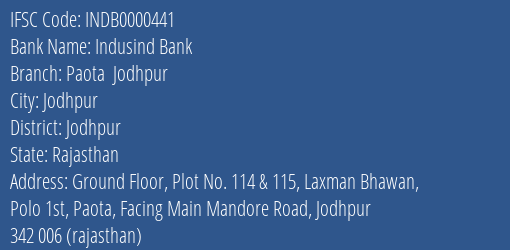 Indusind Bank Paota Jodhpur Branch, Branch Code 000441 & IFSC Code INDB0000441