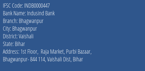 Indusind Bank Bhagwanpur Branch, Branch Code 000447 & IFSC Code INDB0000447