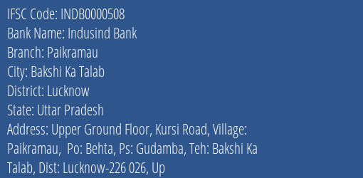 Indusind Bank Paikramau Branch, Branch Code 000508 & IFSC Code INDB0000508