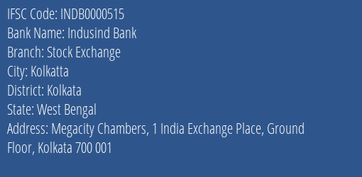 Indusind Bank Stock Exchange Branch IFSC Code