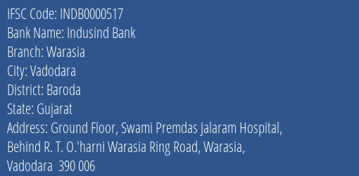 Indusind Bank Warasia Branch Baroda IFSC Code INDB0000517