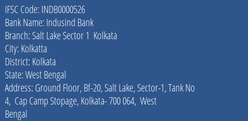 Indusind Bank Salt Lake Sector 1 Kolkata Branch, Branch Code 000526 & IFSC Code INDB0000526