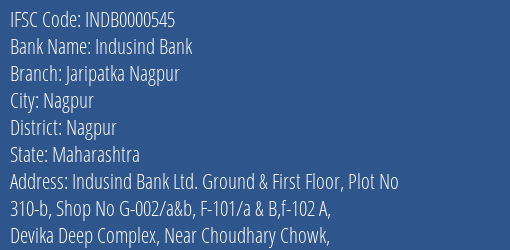 Indusind Bank Jaripatka Nagpur Branch, Branch Code 000545 & IFSC Code INDB0000545