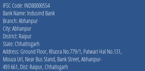 Indusind Bank Abhanpur Branch, Branch Code 000554 & IFSC Code INDB0000554