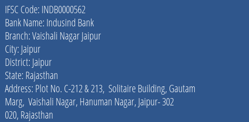 Indusind Bank Vaishali Nagar Jaipur Branch, Branch Code 000562 & IFSC Code INDB0000562