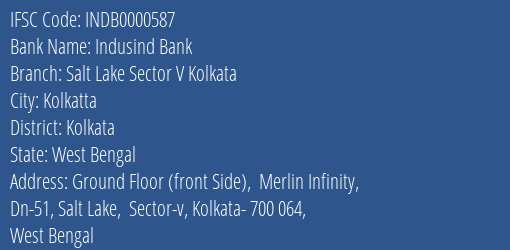 Indusind Bank Salt Lake Sector V Kolkata Branch IFSC Code