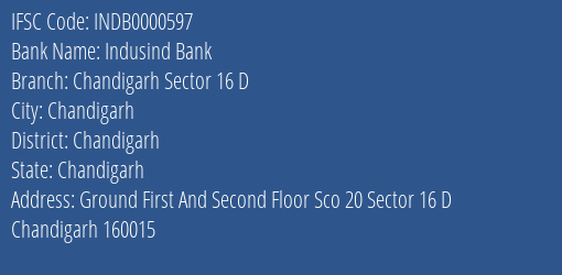 Indusind Bank Chandigarh Sector 16 D Branch, Branch Code 000597 & IFSC Code INDB0000597