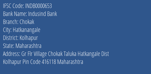 Indusind Bank Chokak Branch, Branch Code 000653 & IFSC Code Indb0000653