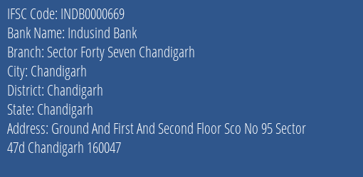 Indusind Bank Sector Forty Seven Chandigarh Branch IFSC Code
