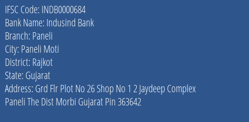 Indusind Bank Paneli Branch Rajkot IFSC Code INDB0000684