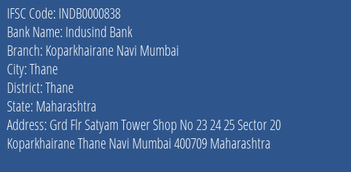 Indusind Bank Koparkhairane Navi Mumbai Branch, Branch Code 000838 & IFSC Code INDB0000838