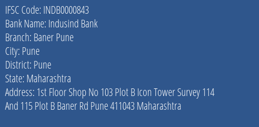 Indusind Bank Baner Pune Branch, Branch Code 000843 & IFSC Code Indb0000843