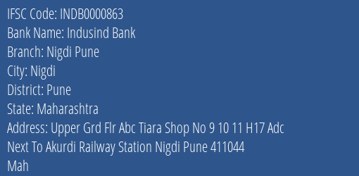 Indusind Bank Nigdi Pune Branch Pune IFSC Code INDB0000863