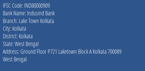 Indusind Bank Lake Town Kolkata Branch, Branch Code 000909 & IFSC Code INDB0000909