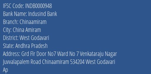 Indusind Bank Chinaamiram Branch, Branch Code 000948 & IFSC Code INDB0000948