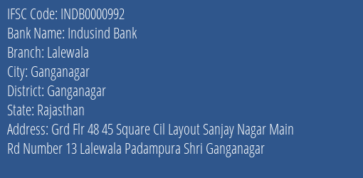 Indusind Bank Lalewala Branch Ganganagar IFSC Code INDB0000992
