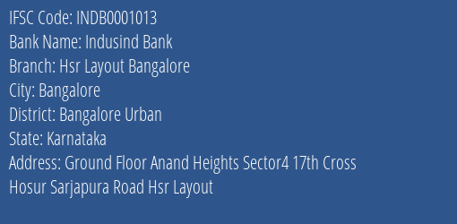 Indusind Bank Hsr Layout Bangalore Branch, Branch Code 001013 & IFSC Code INDB0001013