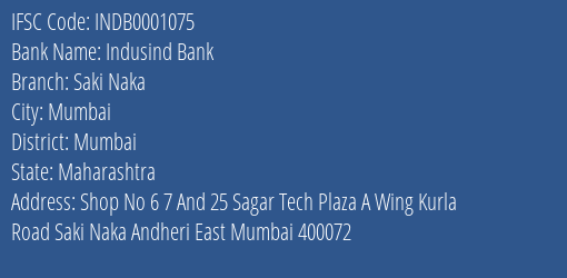 Indusind Bank Saki Naka Branch, Branch Code 001075 & IFSC Code INDB0001075