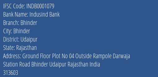 Indusind Bank Bhinder Branch, Branch Code 001079 & IFSC Code Indb0001079