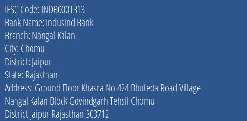 Indusind Bank Nangal Kalan Branch Jaipur IFSC Code INDB0001313