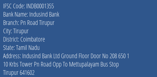 Indusind Bank Pn Road Tirupur Branch, Branch Code 001355 & IFSC Code INDB0001355