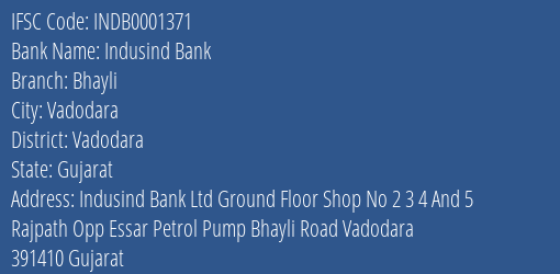 Indusind Bank Bhayli Branch Vadodara IFSC Code INDB0001371