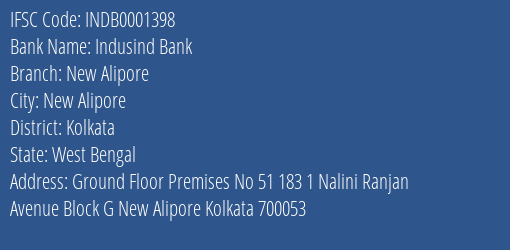 Indusind Bank New Alipore Branch Kolkata IFSC Code INDB0001398
