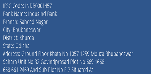 Indusind Bank Saheed Nagar Branch Khurda IFSC Code INDB0001457
