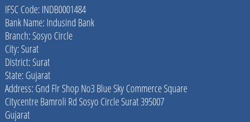 Indusind Bank Sosyo Circle Branch, Branch Code 001484 & IFSC Code INDB0001484