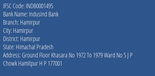Indusind Bank Hamirpur Branch, Branch Code 001495 & IFSC Code INDB0001495