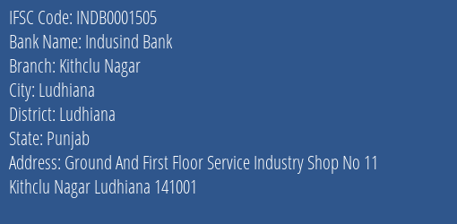 Indusind Bank Kithclu Nagar Branch IFSC Code