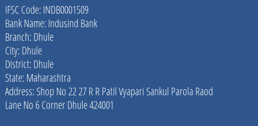 Indusind Bank Dhule Branch Dhule IFSC Code INDB0001509