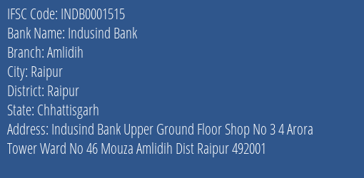 Indusind Bank Amlidih Branch Raipur IFSC Code INDB0001515