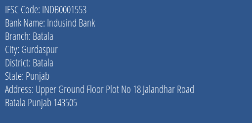 Indusind Bank Batala Branch Batala IFSC Code INDB0001553
