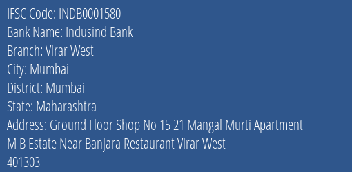 Indusind Bank Virar West Branch Mumbai IFSC Code INDB0001580