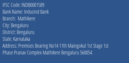 Indusind Bank Mathikere Branch Bengaluru IFSC Code INDB0001589