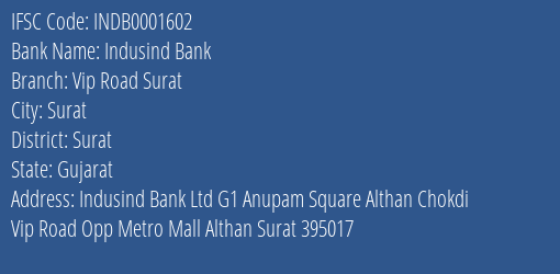 Indusind Bank Vip Road Surat Branch IFSC Code
