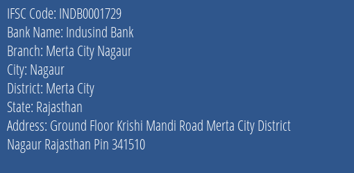 Indusind Bank Merta City Nagaur Branch Merta City IFSC Code INDB0001729