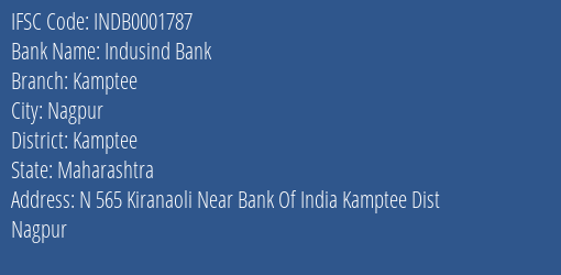 Indusind Bank Kamptee Branch Kamptee IFSC Code INDB0001787